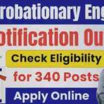 BEL Recruitment 2025: Probationary Engineer (340 Posts)