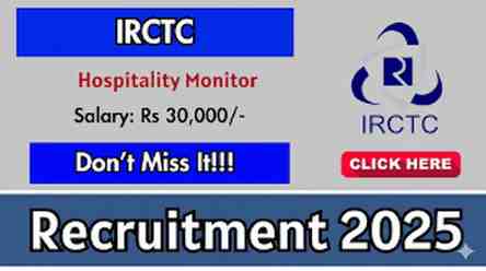 IRCTC Hospitality Monitors Recruitment 2025